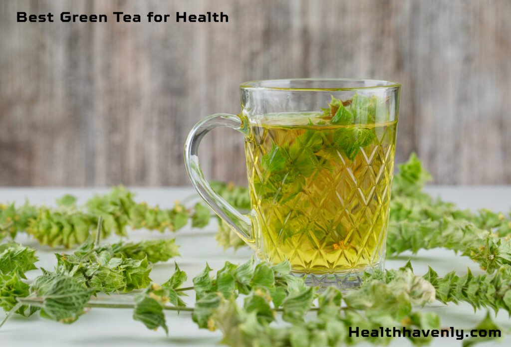 Best Green Tea for Health