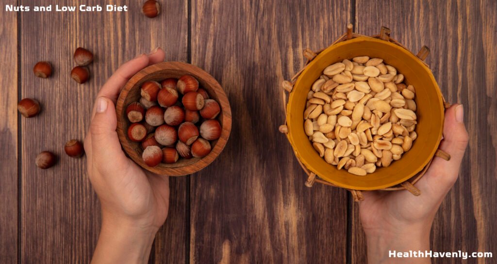 Nuts and Low Carb Diet