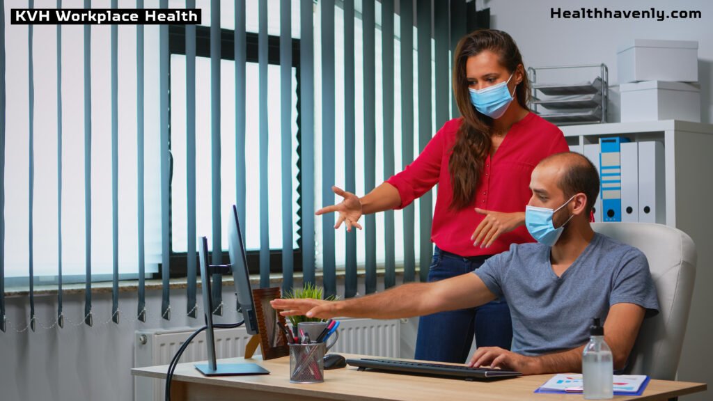 KVH workplace health