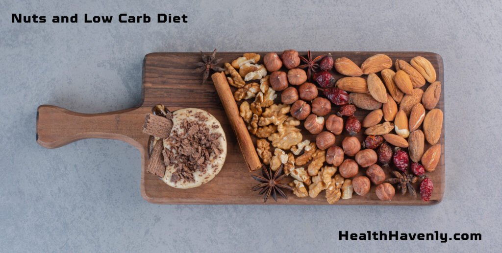 Nuts and Low Carb Diet