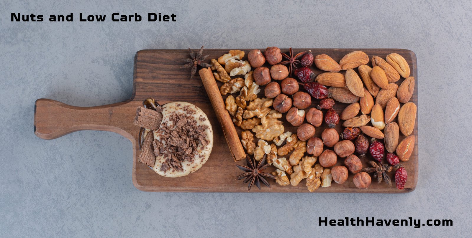 Nuts and Low Carb Diet: The Smart Way to Snack, Stay Full, and Burn Fat